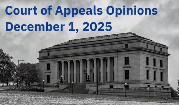 Minnesota Court of Appeals Opinions: December 1, 2025