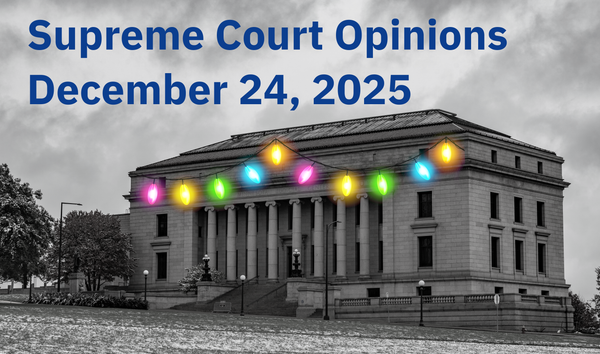 Minnesota Supreme Court Opinions: December 24, 2025