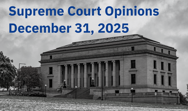 Minnesota Supreme Court Opinions: December 31, 2025
