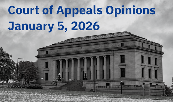 Minnesota Court of Appeals Opinions: January 5, 2026